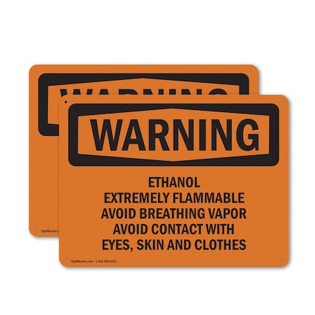 Signmission Ethanol Extremely Flammable Avoid Breathing OSHA Warning Sign, Plastic, 24in W x 18in L, 2PK OS-2PACK-WS-P-1824-L-12121